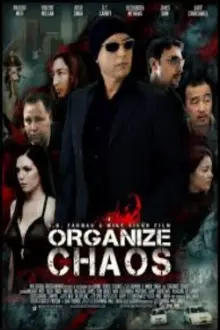 Organize Chaos