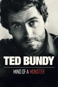 Ted Bundy: A Mente de um Monstro
