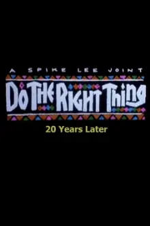 Do the Right Thing: 20 Years Later