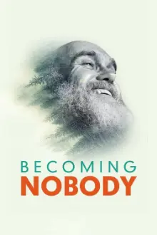 Becoming Nobody