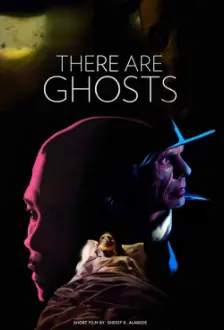 There Are Ghosts