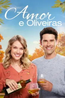 Amor e Oliveiras