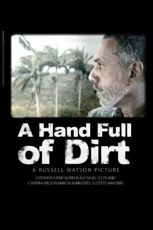 A Hand Full of Dirt