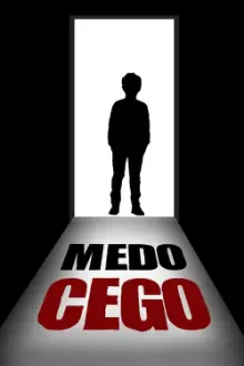 Medo Cego