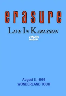 Erasure: Live at Karlsson