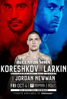 Bellator 229: Koreshkov vs. Larkin