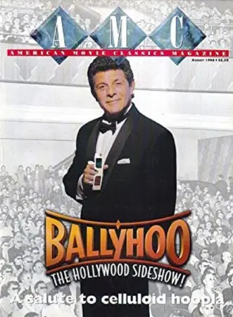 Ballyhoo: The Hollywood Sideshow!