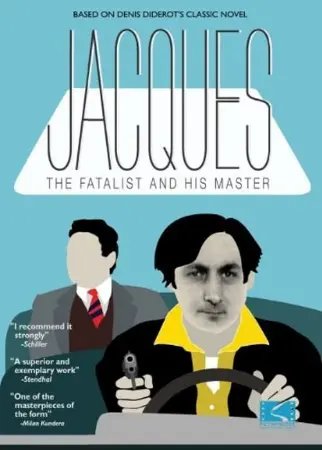 Jacques the Fatalist and His Master