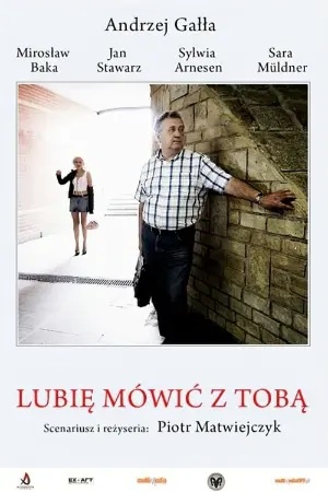 Lubię mówić z Tobą