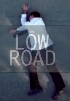 The Low Road