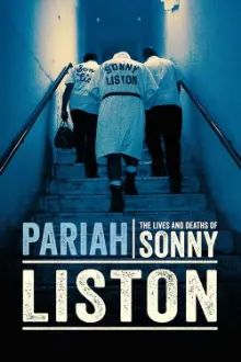 Pariah: The Lives and Deaths of Sonny Liston