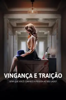 Vingança e Traição