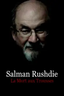 Salman Rushdie: Death on a Trail