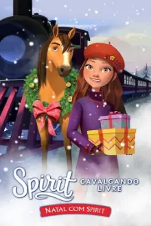 Spirit - Cavalgando Livre Natal com Spirit