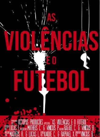 As Violências e o Futebol