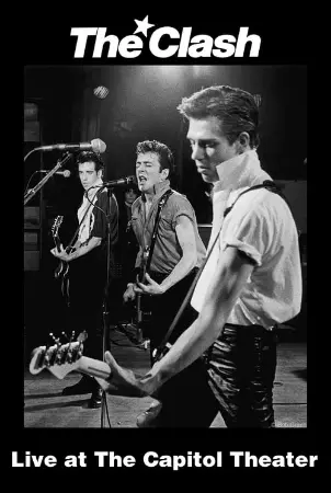 The Clash: Live at The Capitol Theater