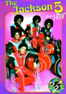 The Jackson 5: The Complete Performance Live In Mexico City