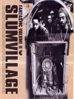 Fantastic: The Legacy of Slum Village