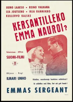 Kersantilleko Emma nauroi?