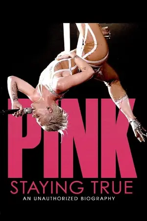 P!NK: Staying True