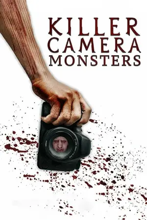 Killer Camera Monsters