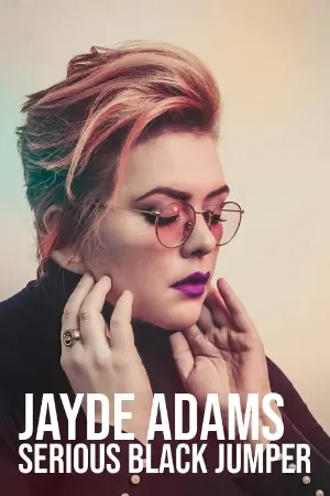 Jayde Adams: A Coisa Ficou Séria