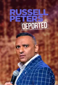 Russell Peters: Deportado