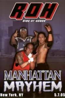 ROH: Manhattan Mayhem