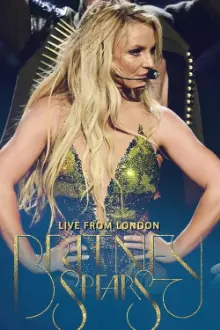 Britney Spears: Live in London