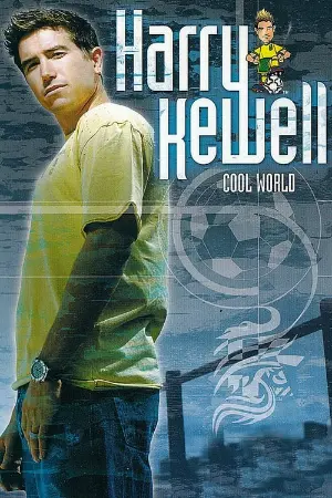 Harry Kewell: Cool World