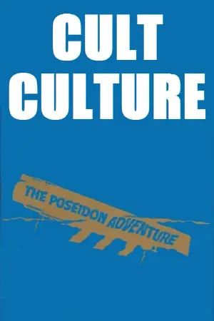 Cult Culture: The Poseidon Adventure