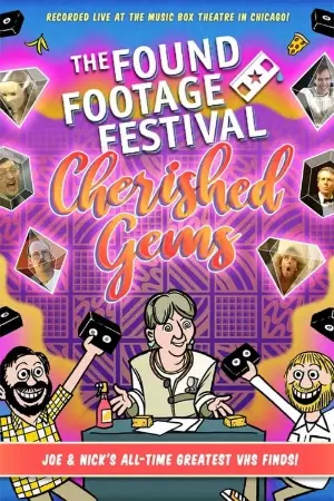 Found Footage Festival: Cherished Gems