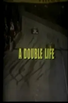 A Double Life