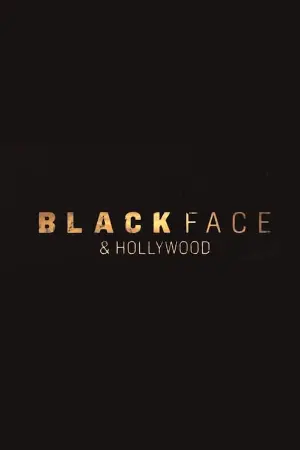 Blackface and Hollywood