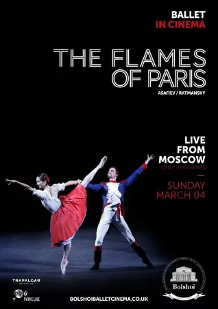 Bolshoi Ballet: The Flames of Paris