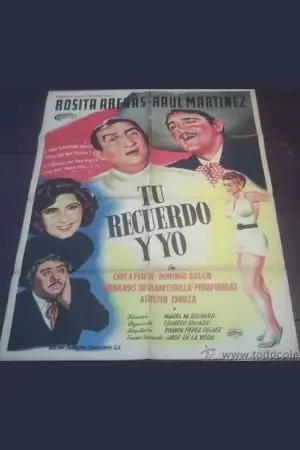 Tu recuerdo y yo