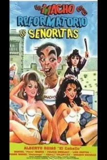 Un macho en el reformatorio de señoritas