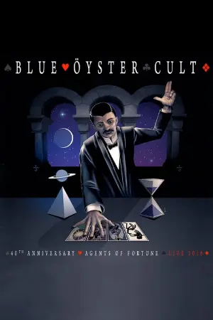 Blue Öyster Cult ‎- 40th Anniversary - Agents Of Fortune - Live 2016