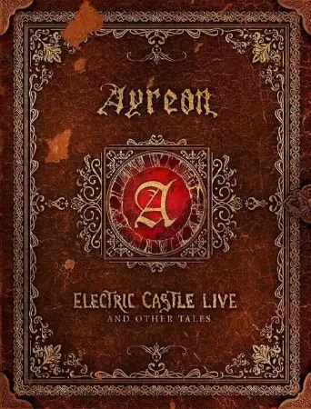 Ayreon: Electric Castle Live And Other Tales