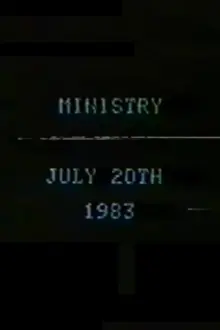 Ministry July 20th, 1983