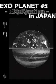 EXO Planet #5 – EXpℓØration in Japan