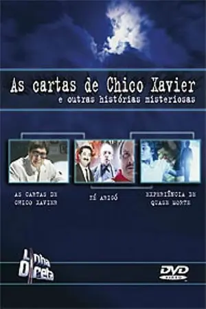 As Cartas de Chico Xavier