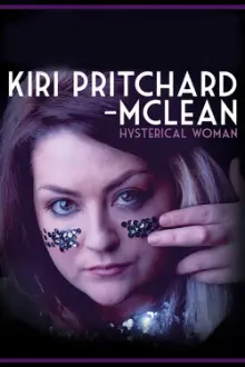 Kiri Pritchard-McLean: Hysterical Woman