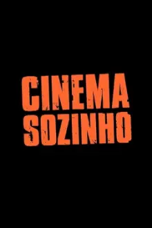 Cinema Sozinho