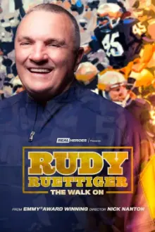 Rudy Ruettiger: The Walk On