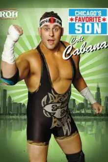 Colt Cabana: Chicago's Favorite Son