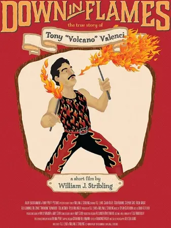 Down in Flames: The True Story of Tony Volcano Valenci