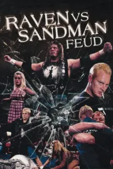 Raven vs Sandman Feud