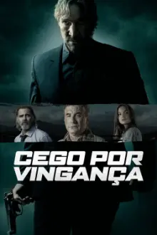 Cego Por Vingança