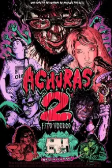 Achuras 2: Feto Voodoo